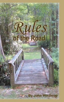 John Winthrop - Rules of the Road, Inbunden