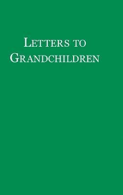 John Winthrop - Letters to Grandchildren, Inbunden