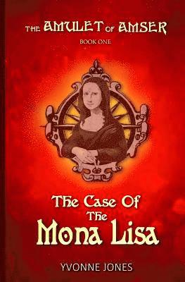Yvonne Jones - The Case Of The Mona Lisa, Häftad