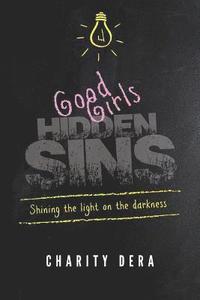bokomslag Good Girls Hidden Sins
