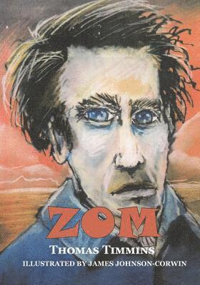 Zom: A Verse Novella 1