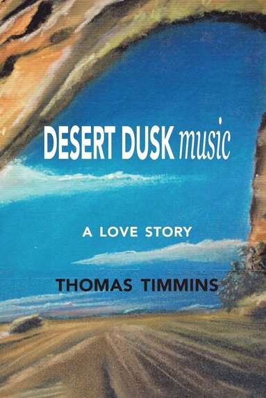 bokomslag Desert Dusk Music