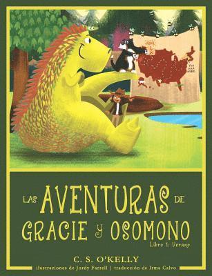 Las Aventuras de Gracie Y OsoMono 1