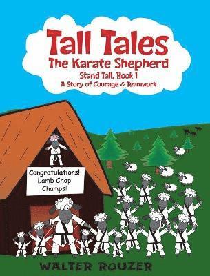 bokomslag Tall Tales, The Karate Shepherd