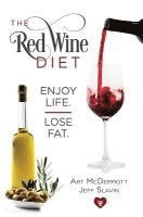bokomslag Red Wine Diet - Slavin Cover: Enjoy Life. Lose Fat.