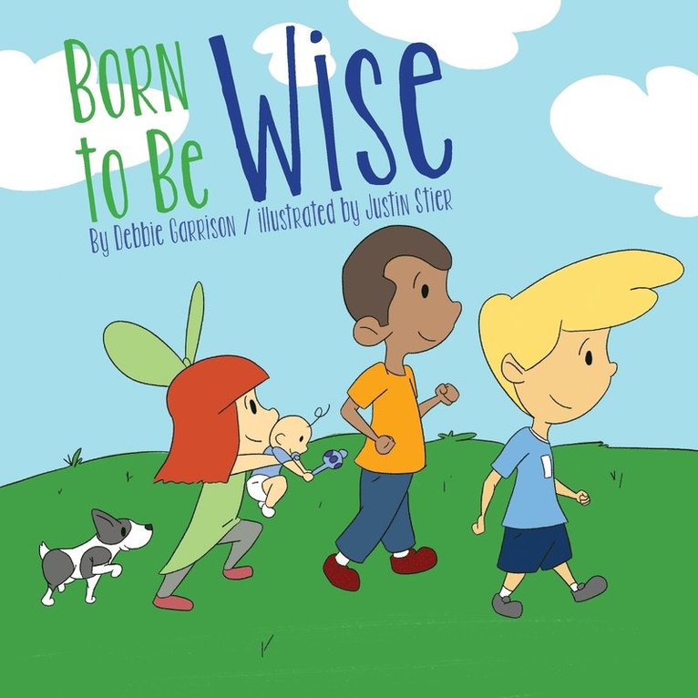 Born to Be Wise 1