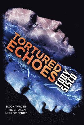 Tortured Echoes (hardcover) 1