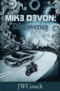bokomslag Mik3 D3von: : Discoveries