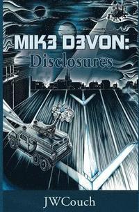 bokomslag Mik3 D3von: Disclosures