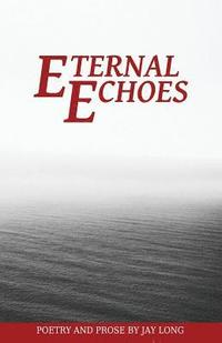 bokomslag Eternal Echoes