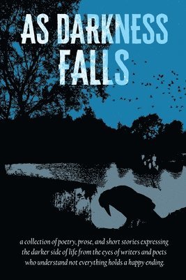 As Darkness Falls