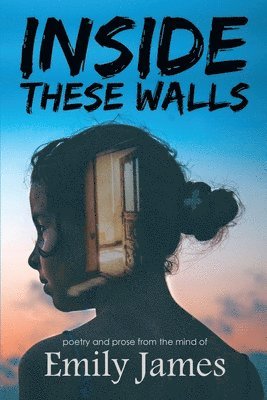 Inside These Walls 1