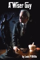 Wiser Guy