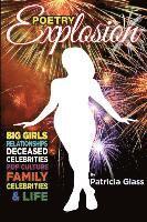 Patricia Glass - Poetry Explosion: Big Girls, Relationships, Deceased Celebrities, Pop Culture, Family, Celebrities & Life, Häftad