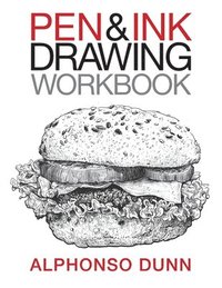 bokomslag Pen and Ink Drawing Workbook