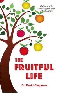 bokomslag The Fruitful Life