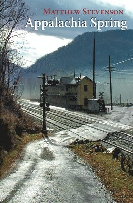 Matthew Mills Stevenson - Appalachia Spring, Häftad