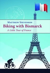bokomslag Biking with Bismarck