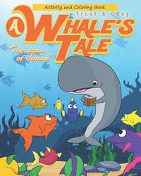bokomslag A Whale's Tale Activity Book: The Story of Jonah