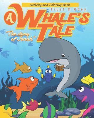 bokomslag A Whale's Tale Activity Book: The Story of Jonah