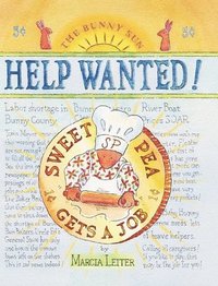 bokomslag Help Wanted! Sweet Pea Gets a Job