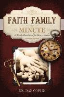 bokomslag Faith Family Minute: A Daily Devotional for Busy Families