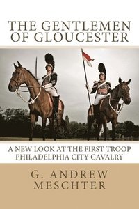 bokomslag The Gentlemen of Gloucester