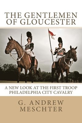 The Gentlemen of Gloucester 1