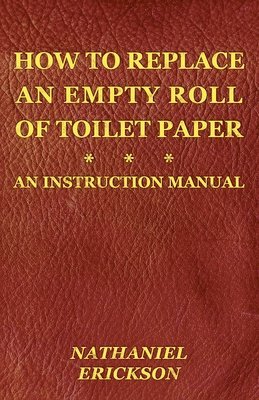 How To Replace An Empty Roll Of Toilet Paper 1