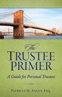 bokomslag The Trustee Primer