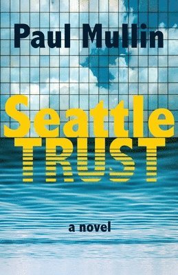 Seattle Trust 1