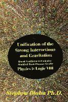 Unification of the Strong Interactions and Gravitation 1