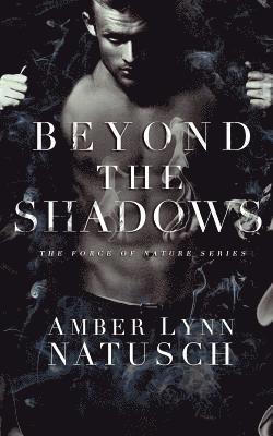 Beyond the Shadows 1