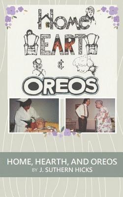 Home, Hearth, and Oreos: A One Act Play 1