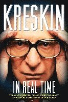 bokomslag In Real Time: The Amazing Kreskin breaks his silence about your future and the future of our world.