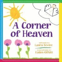Laura Dewire, Kailen Offutt - Corner of Heaven, Häftad