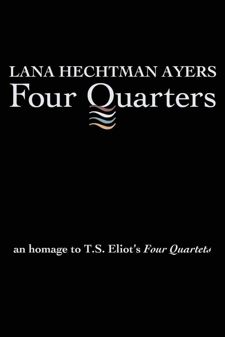 Lana Hechtman Ayers - Four Quarters, Häftad