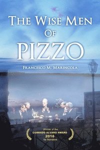 bokomslag The Wise Men of Pizzo