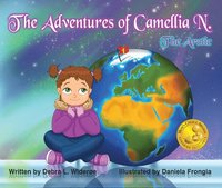 bokomslag The Adventures of Camellia N. Volume 1