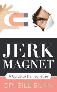 bokomslag Jerk Magnet: A Guide to Demagnetize