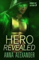 Hero Revealed