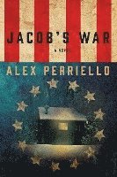 Alex Perriello - Jacob's War, Häftad