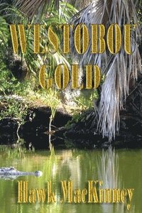 bokomslag Westobou Gold