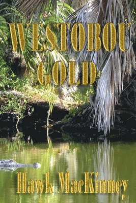 Westobou Gold 1