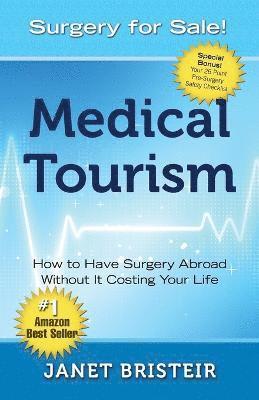 bokomslag Medical Tourism - Surgery for Sale!