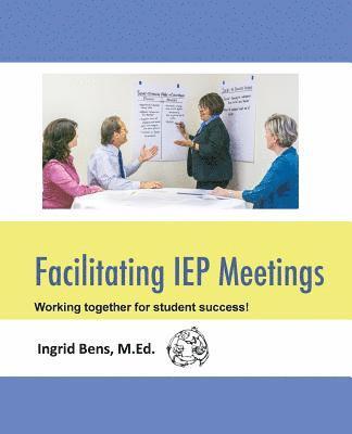 Facilitating IEP Meetings 1