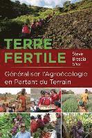 bokomslag Terre Fertile: Généraliser l'Agroécologie En Partant Du Terrain