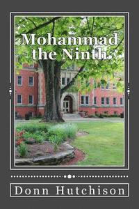 bokomslag Mohammad the Ninth