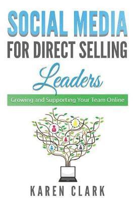 Social Media for Direct Selling Leaders 1