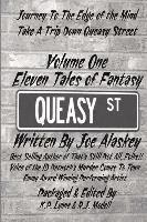 bokomslag Queasy Street: Volume One: Eleven Tales of Fantasy